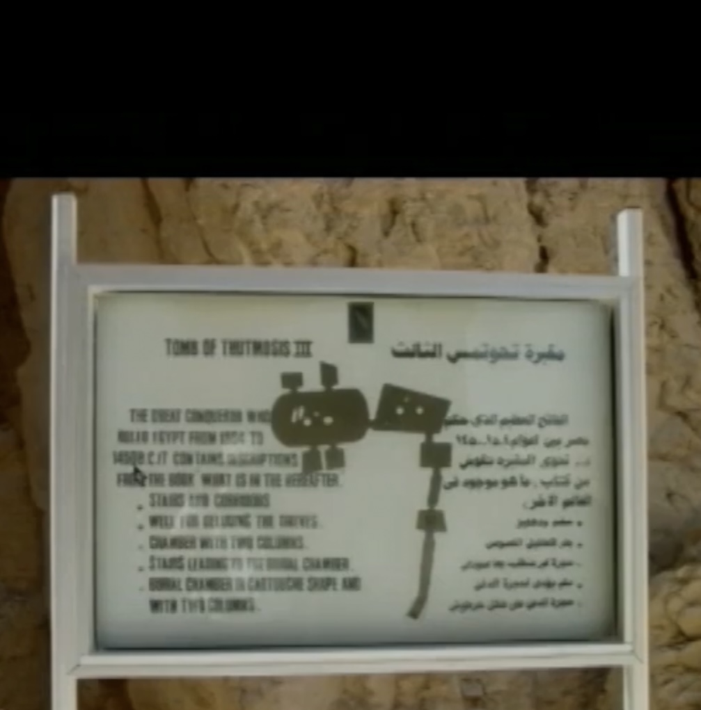 Sign at the Tomb of Tuthmosis III in the Valley of the Kings