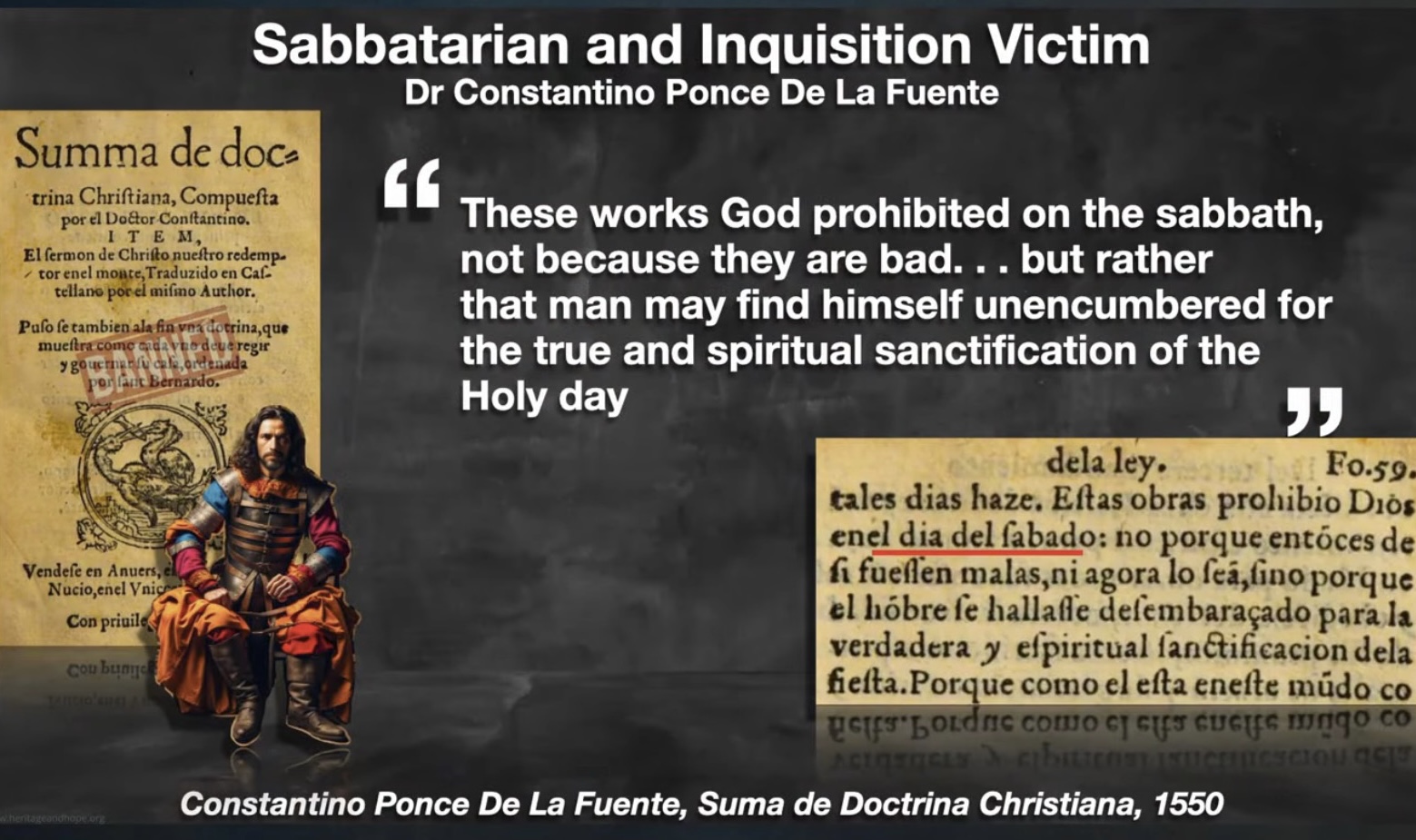 Dr. Constantino Ponce De La Fuente - Sabbatarian and Inquisition Victim
