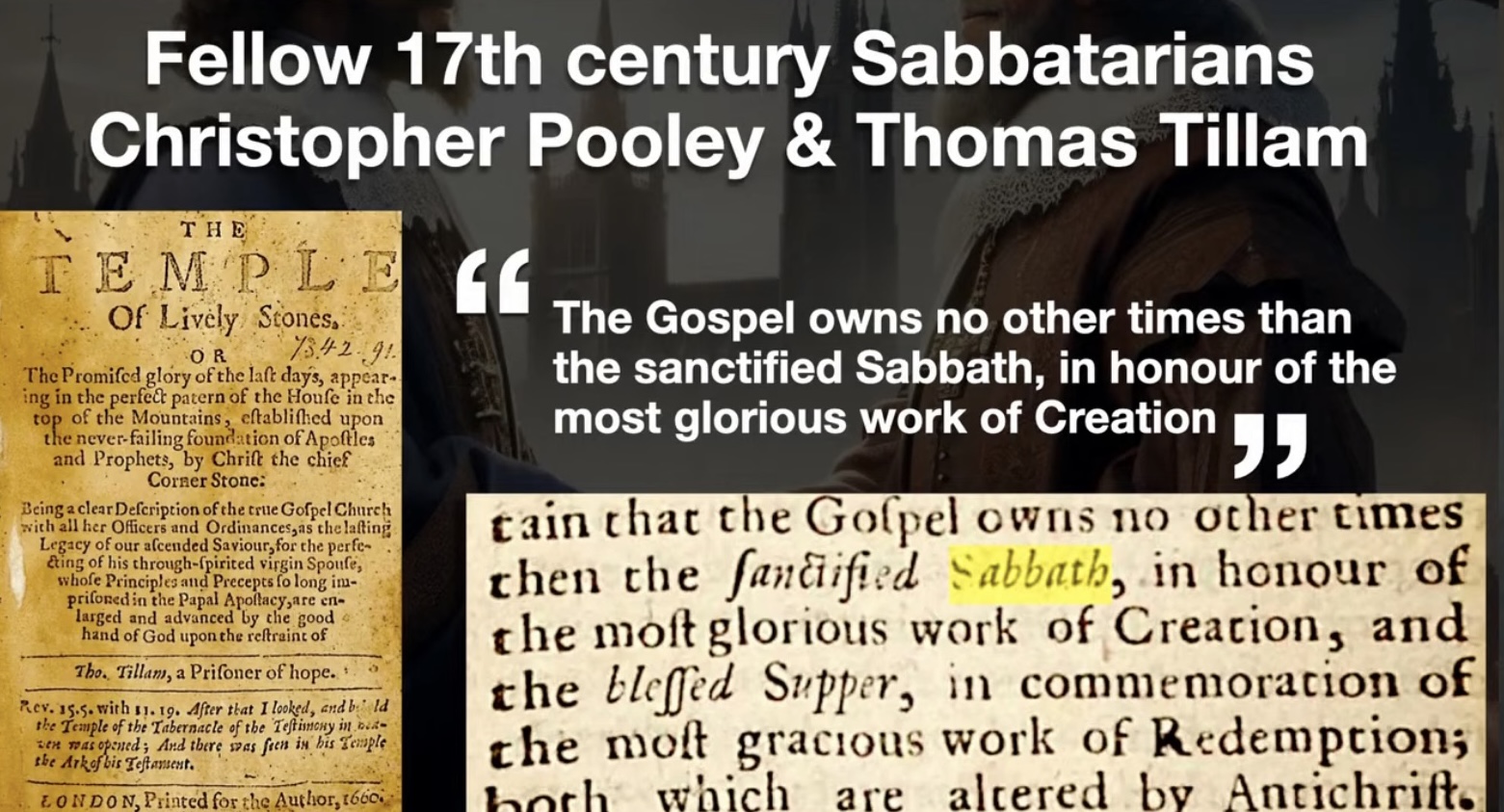 Christopher Pooley and Thomas Tillam - 17th Century Sabbatarians