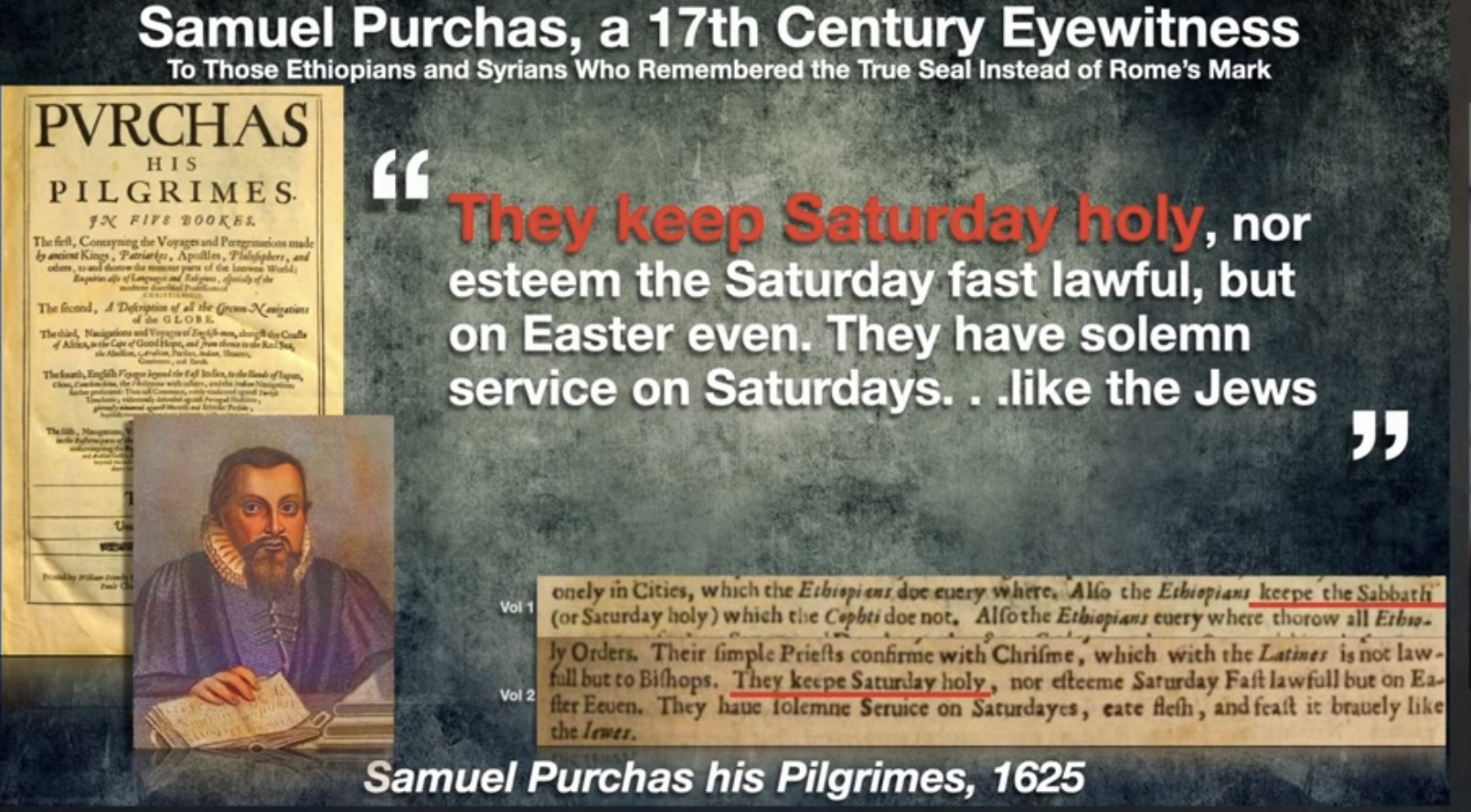 Samuel Purchas - 17th Century Eyewitness to Ethiopian and Syrian Sabbath Keeping