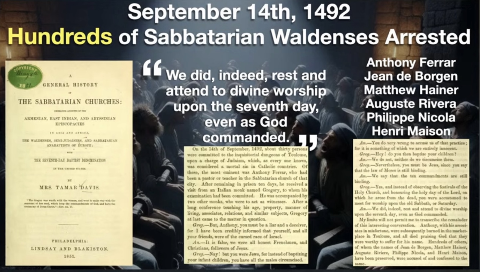 September 14, 1492 - Hundreds of Sabbatarian Waldenses arrested